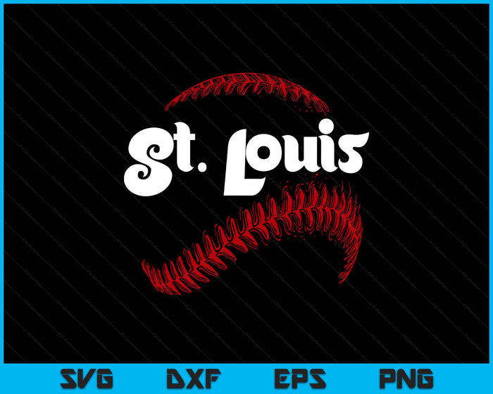 St. Louis Baseball Lovers Vintage Baseball Lovers Fans SVG PNG Digital Printable Files