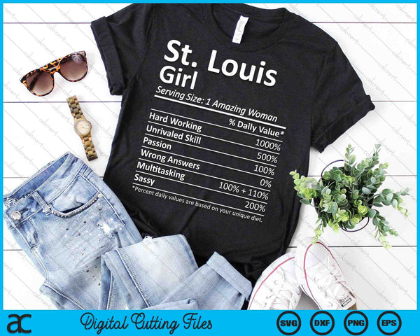 St. Louis Girl MO Missouri Funny City Home Roots SVG PNG Cutting Printable Files - on a t-shirt