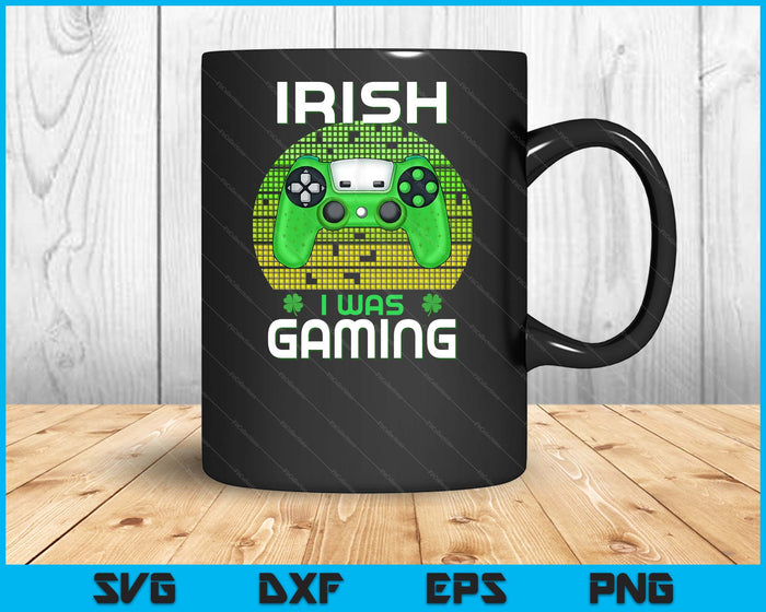 St Patricks Day Boys Kids Gamer Shamrock Irish I Was Gaming SVG PNG Digital Printable Files