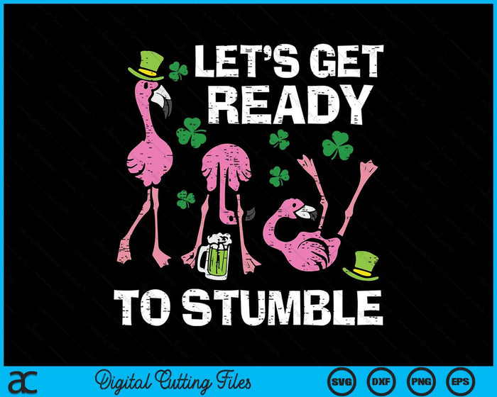 St Patricks Day Flamingo Ready To Stumble SVG PNG Digital Printable Files