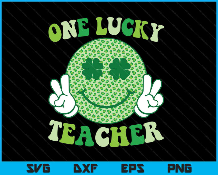 St Patricks Day Lucky Teacher Smile Peace Saint Paddys SVG PNG Digital Printable Files