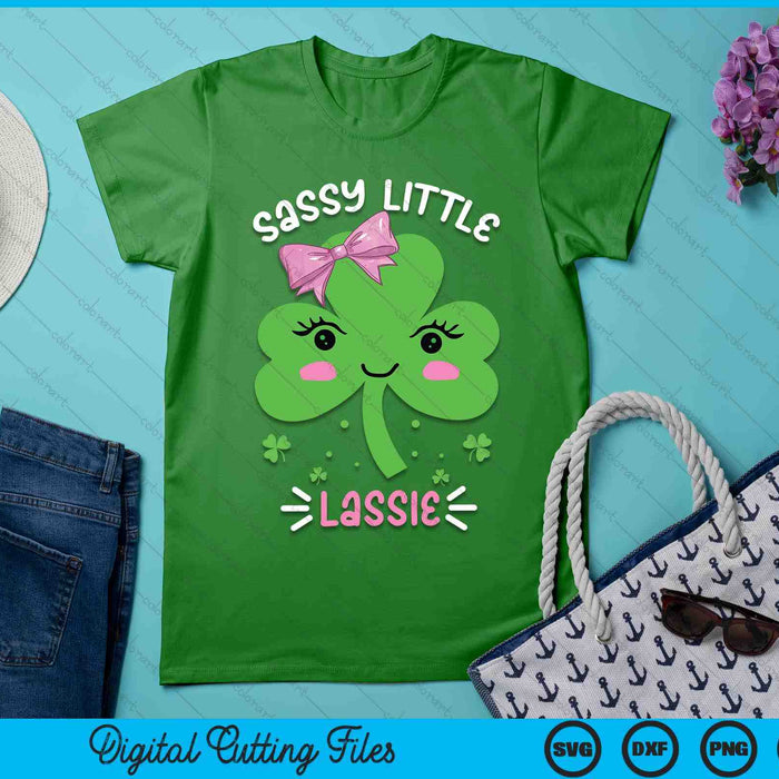 St Patricks Day Sassy Little Lassie Funny SVG PNG Digital Printable Files