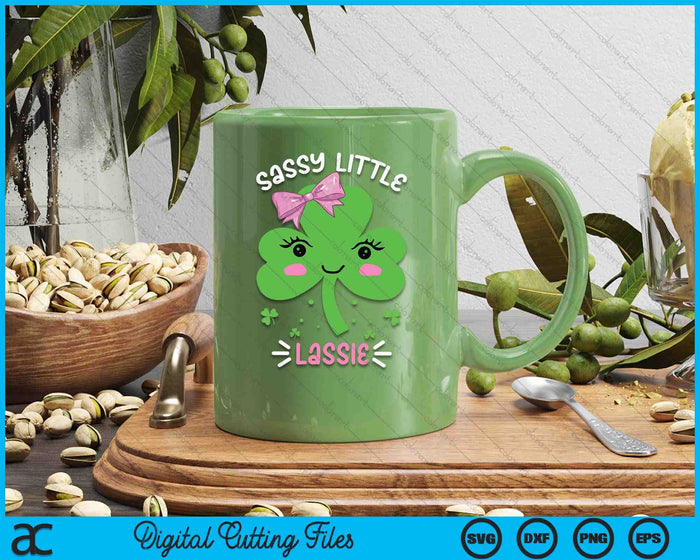 St Patricks Day Sassy Little Lassie Funny SVG PNG Digital Printable Files