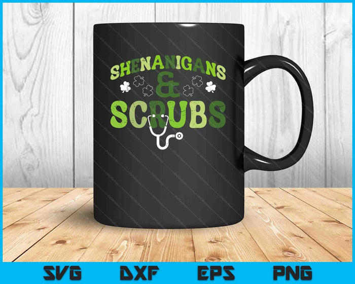 St Patricks Day Shenanigans Scrub Saint Pattys Nurse SVG PNG Digital Printable Files