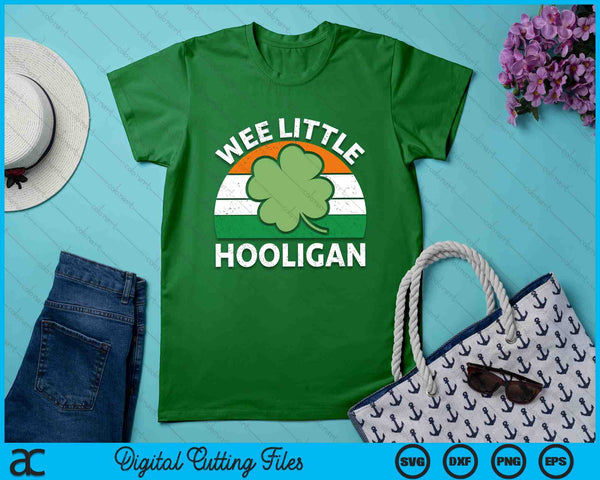 St Patricks Day Shirt Wee Little Hooligan Funny SVG PNG Digital Printable Files