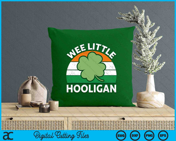 St Patricks Day Shirt Wee Little Hooligan Funny SVG PNG Digital Printable Files