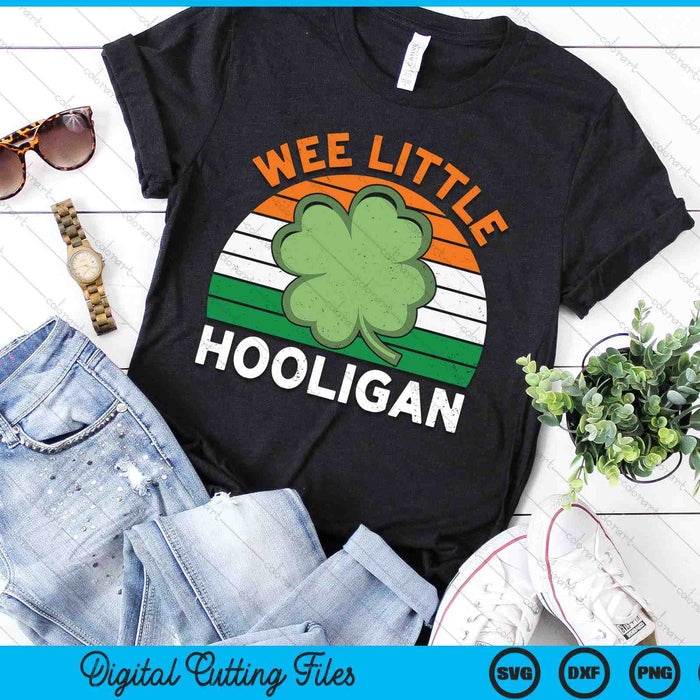 St Patricks Day Wee Little Hooligan Funny SVG PNG Digital Printable Files