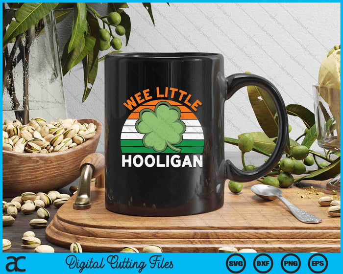 St Patricks Day Wee Little Hooligan Funny SVG PNG Digital Printable Files