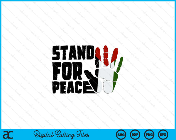 Stand for peace free palestine save gaza SVG cut file