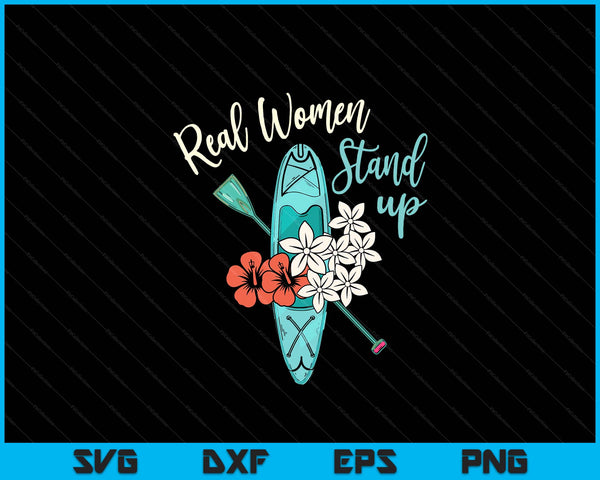 Stand up paddling real women SUP paddl SVG cut file