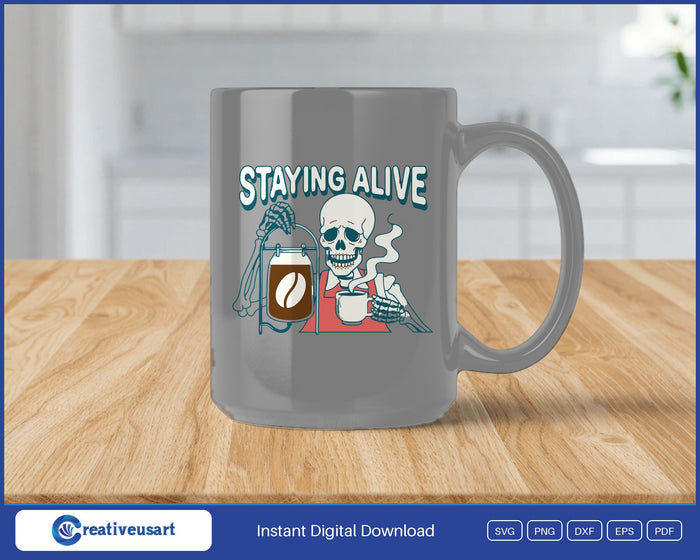 Staying Alive skeleton coffee design on a heather grey coffee mug