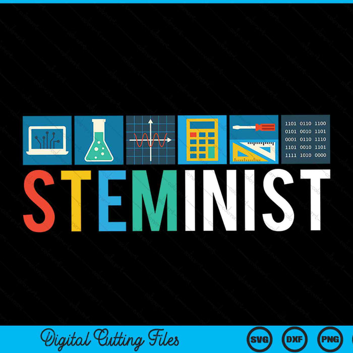 Steminist science technology engineering math SVG cut file