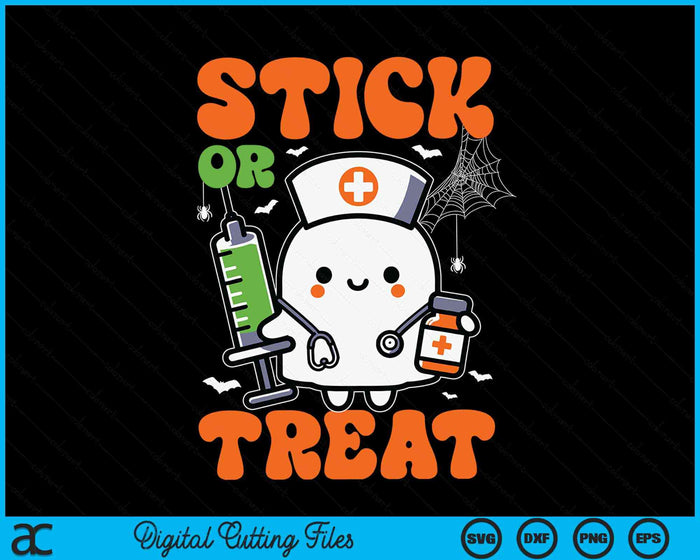 Stick or Treat Nurse Funny Halloween Costume SVG PNG Digital Cutting File