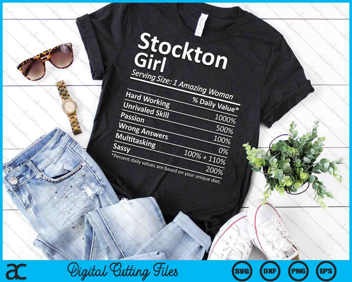 Stockton Girl CA California Funny City Home Roots SVG PNG Cortar archivos imprimibles