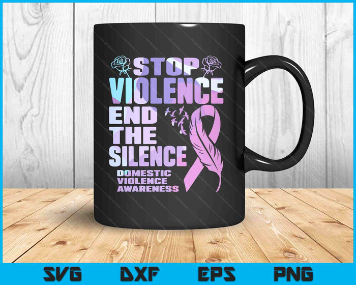 Stop Domestic Violence End Silence Awareness SVG PNG Digital Printable Files