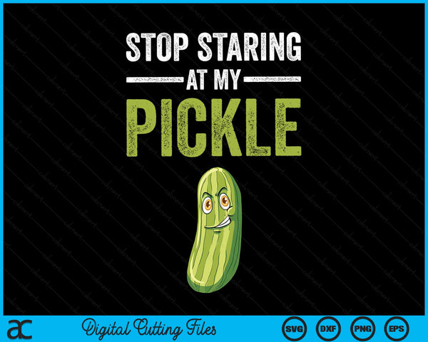 Stop Staring At My Pickle Halloween Pickle Costume Adult SVG PNG Digital Cutting Files