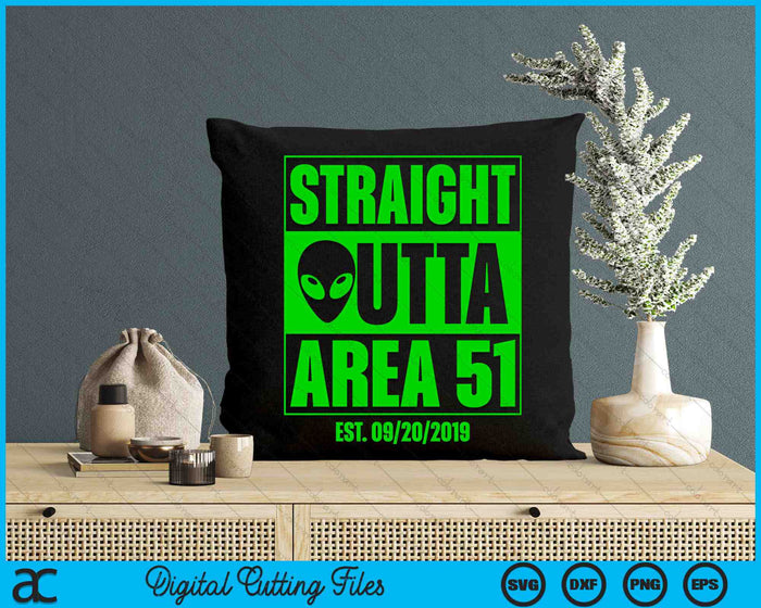 Straight Outta Area 51 Alien UFO SVG PNG Digital Cutting Files