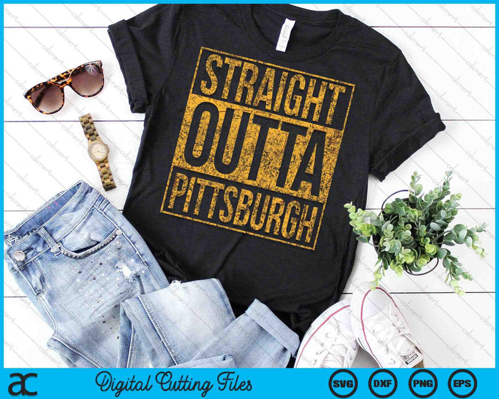 Straight Outta Pittsburgh SVG PNG Cutting Printable Files
