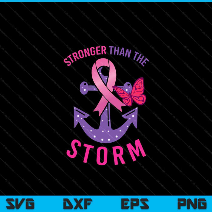 Stronger than the storm fight breast cancer ribbon wear pink SVG cut file