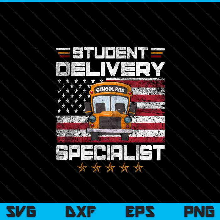 Student Delivery Specialist Funny School Bus Driver Mens SVG PNG Digital Cutting Files