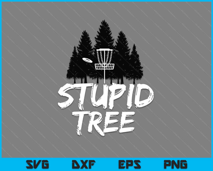 Estúpido árbol disco golf SVG PNG corte archivos imprimibles