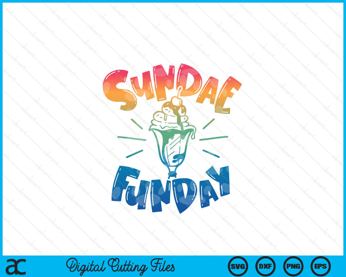 Sundae Funday Ice Cream clipart Summer SVG PNG Digital Printable Files