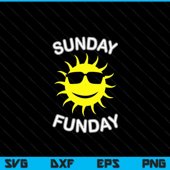 Sunday (sun day) funday (fun day) SVG cut file