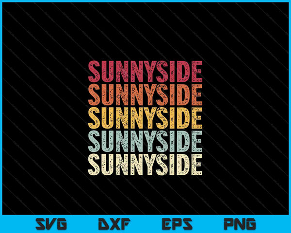 Sunnyside Washington sunnyside wa retro SVG cut file