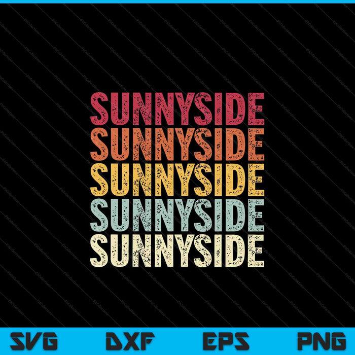 Sunnyside Washington sunnyside wa retro SVG cut file