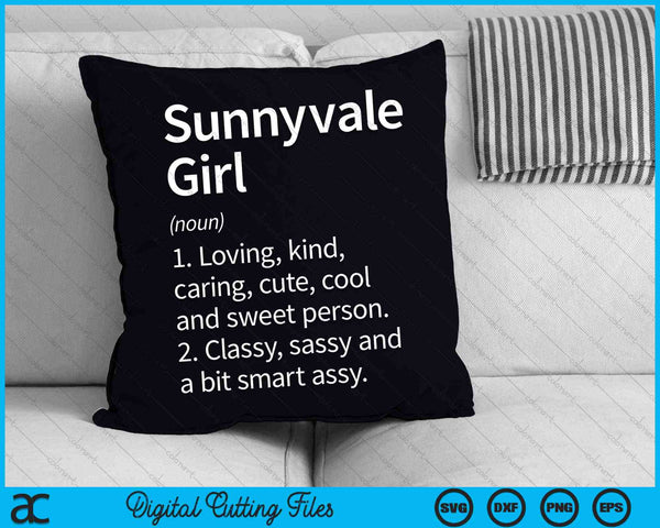 Sunnyvale Girl CA California Home Roots SVG PNG Cortar archivos imprimibles