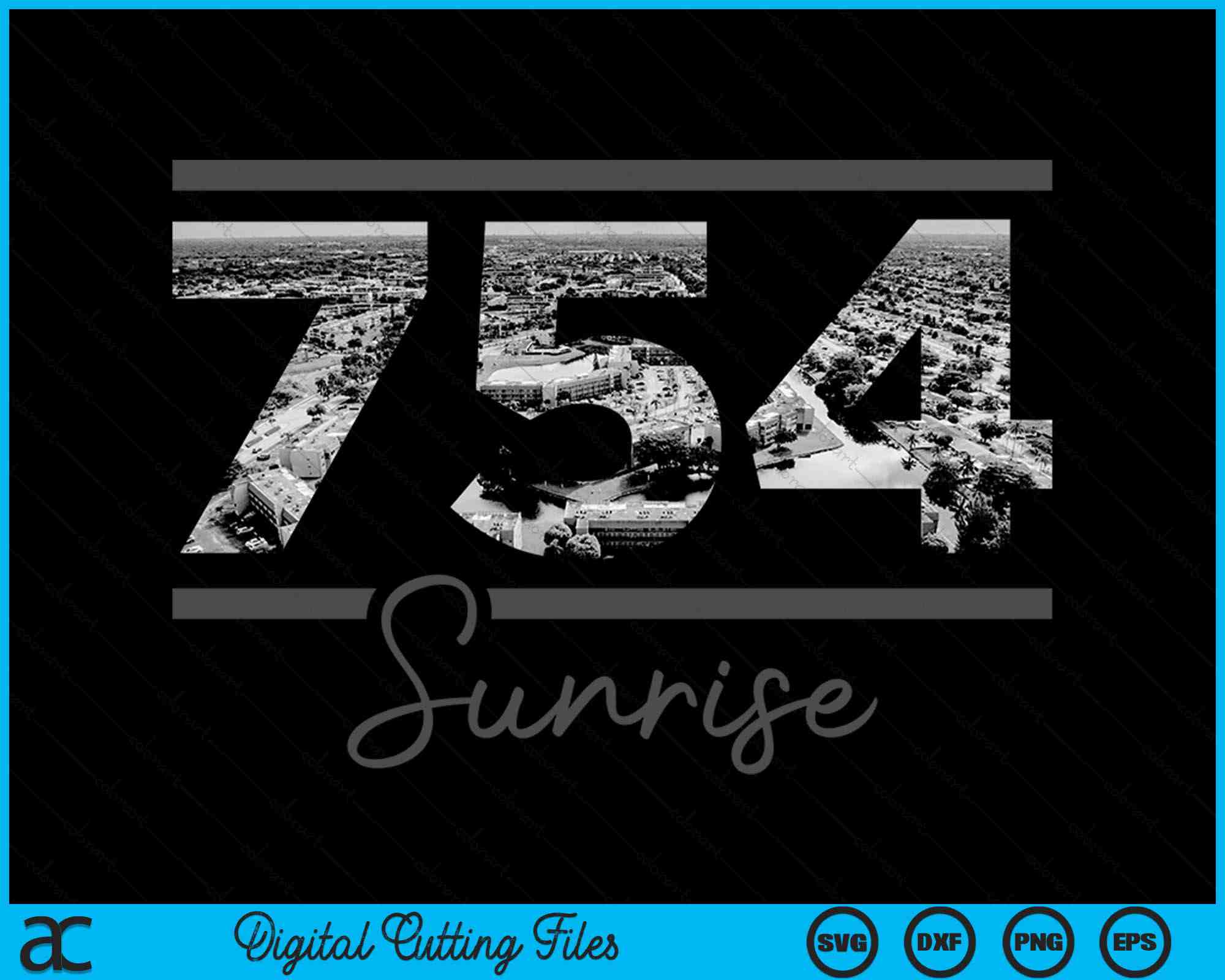 Sunrise 754 Area Code Skyline Florida Vintage SVG PNG Cutting Files ...