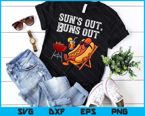 Suns Out Hot Dog Buns Out Funny Sausage BBQ Food Lover SVG PNG Digital Printable Files