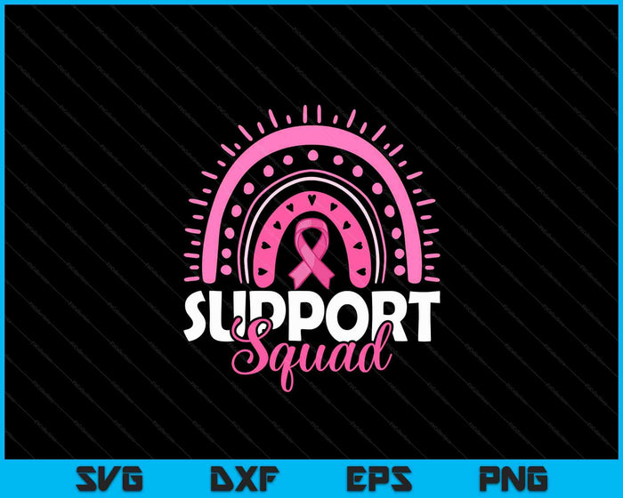 Support Squad Breast Cancer Warrior SVG PNG Digital Cutting File