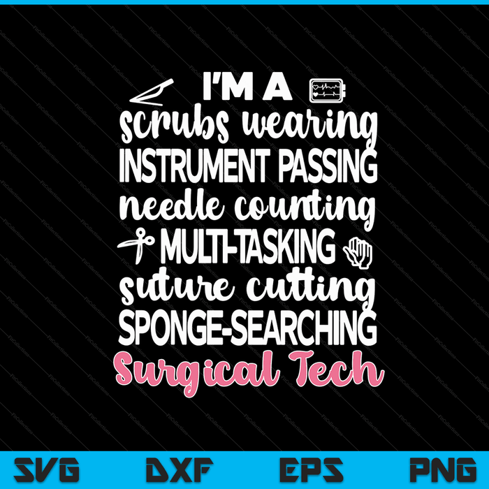 Surgical tech appreciation scrub tech surgical technologist SVG cut file