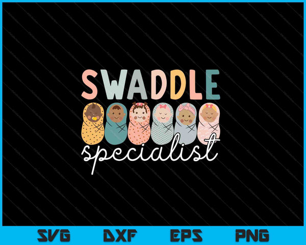 Swaddle specialist NICU mother baby nurse tech neonatal ICU SVG cut file