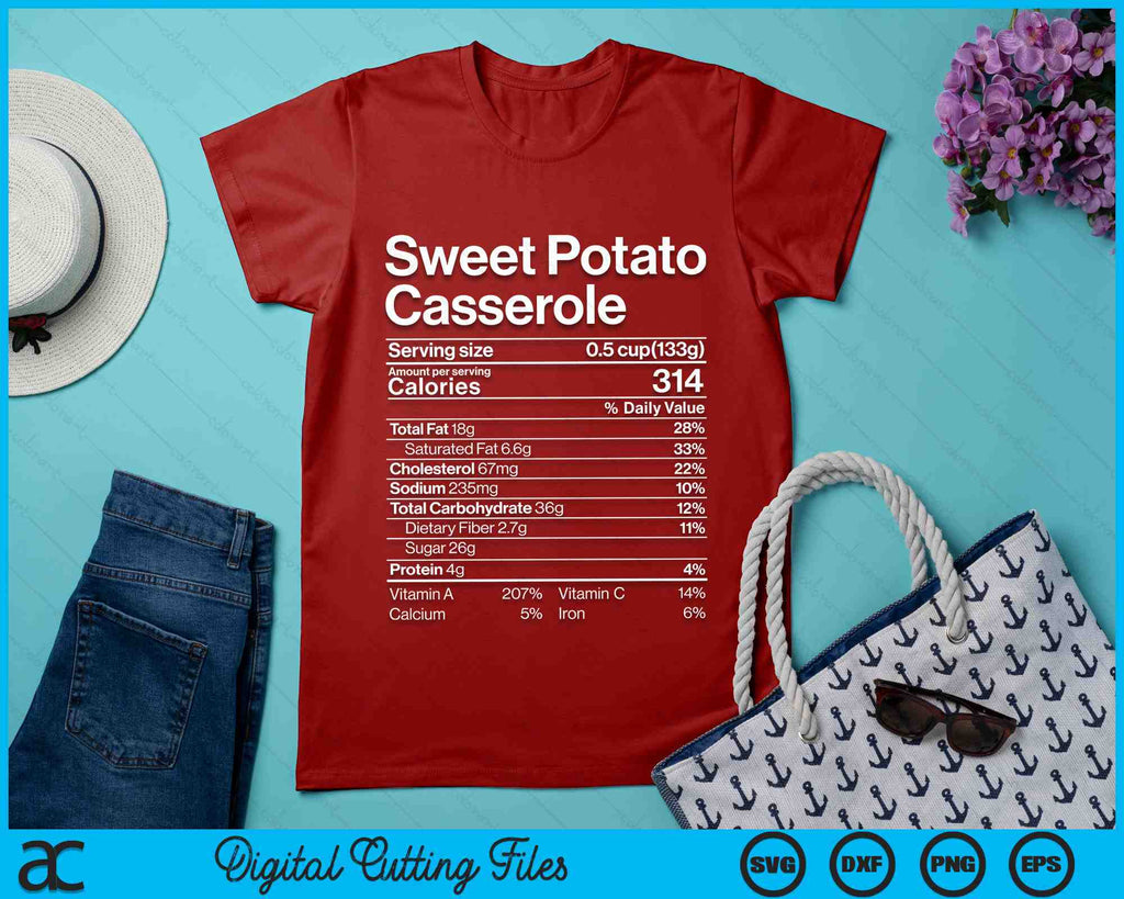 Sweet Potato Casserole Nutrition Facts Thanksgiving SVG Cutting Files