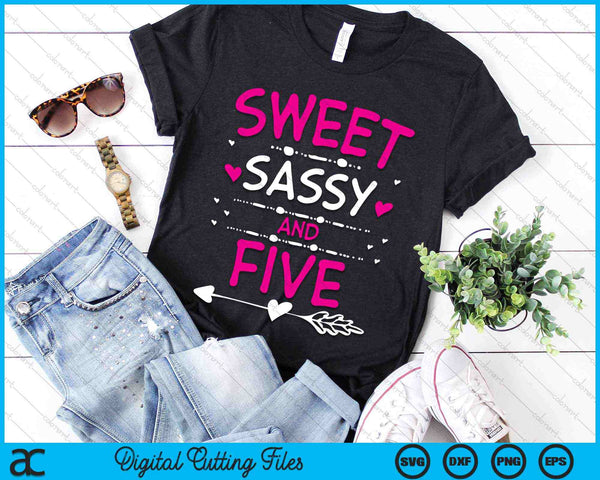 Sweet Sassy And Five Happy 5th Birthday SVG PNG Digital Cutting Files