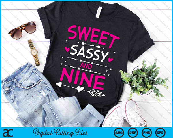 Sweet Sassy And Nine Happy 9th Birthday SVG PNG Digital Cutting Files