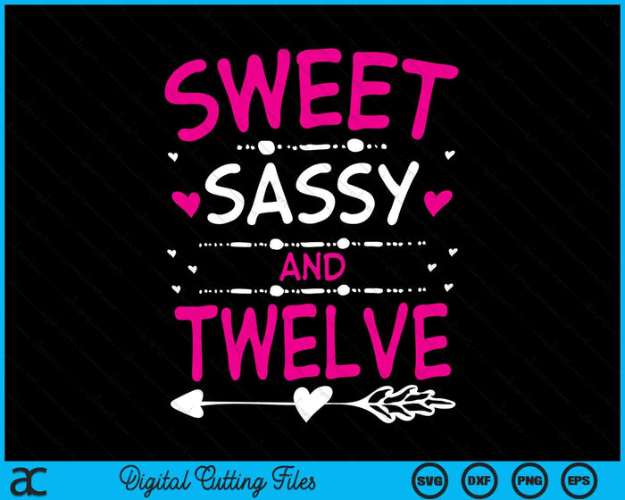 Sweet Sassy en twaalf gelukkige 12e verjaardag SVG PNG digitale snijbestanden