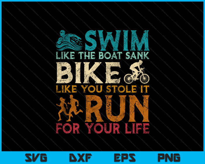 Swim Bike Run Funny Triathlon SVG PNG Digital Printable Files