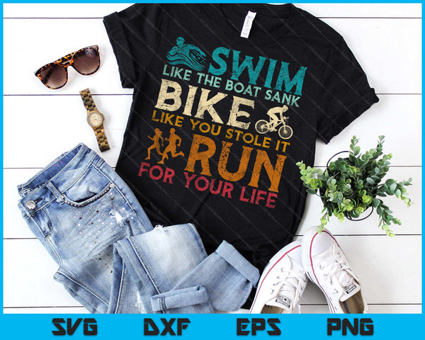 Swim Bike Run Funny Triathlon SVG PNG Digital Printable Files