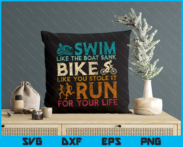 Swim Bike Run Funny Triathlon SVG PNG Digital Printable Files