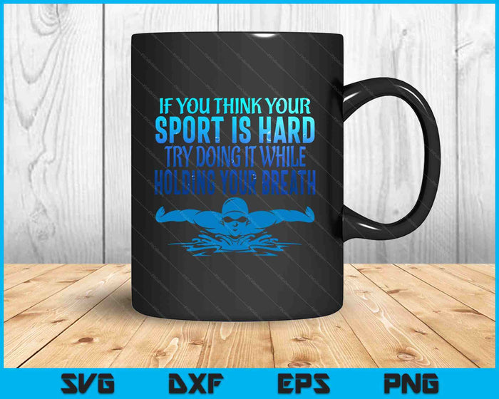 Swim Swimmer Tshirt Funny Swimming Shirt Sport Practice Tee SVG PNG Digital Printable Files