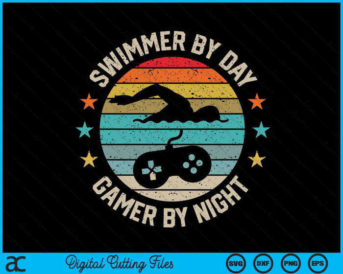 Swimmer By Day Gamer By Night Swimming Swim Lover Gaming SVG PNG Digital Printable Files