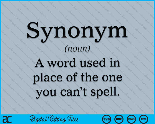 Synonym definition English teacher grammar SVG cut file