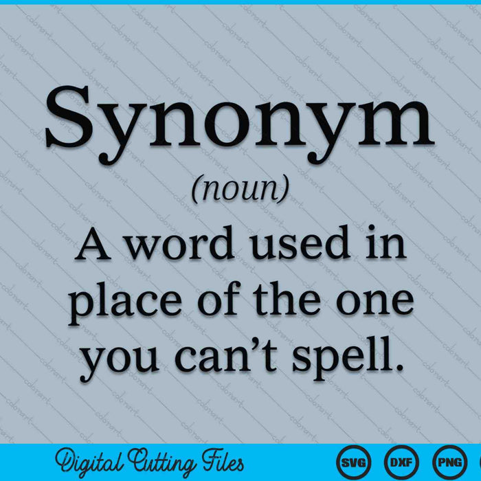 Synonym definition English teacher grammar SVG cut file