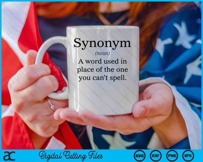 Synonym Definition Funny English Teacher Grammar SVG PNG Digital Cutting Files