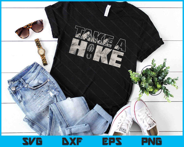 Take A Hike Vintage Outdoor Mountain Hiking SVG PNG Digital Printable Files