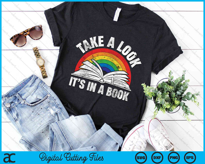 Take A Look It's In A Book Reading Vintage Retro Rainbow SVG PNG Digital Cutting File