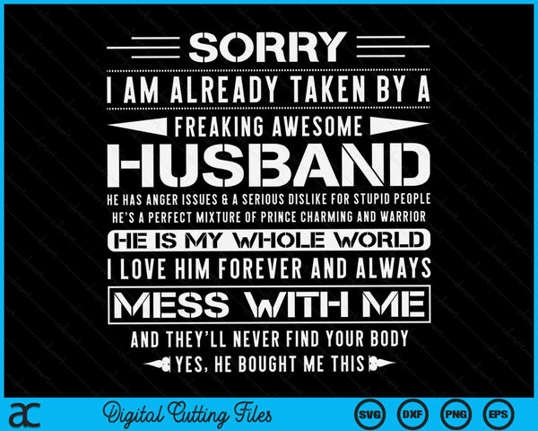 Taken By A Freaking Awesome Husband Wife SVG PNG Digital Printable Files